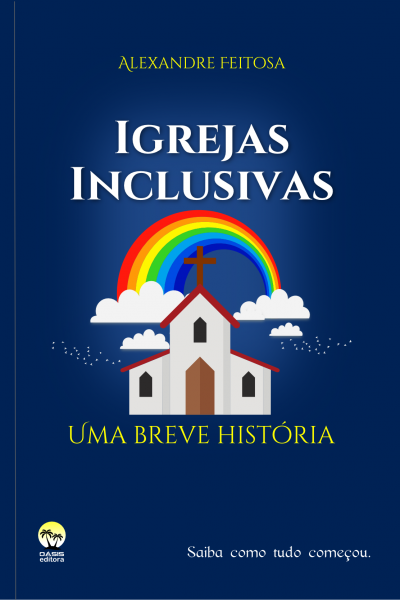 Igrejas Inclusivas: uma breve história