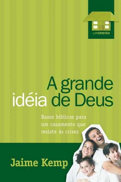 A Grande Ideia de Deus