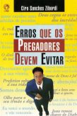 Erros que os Pregadores Devem Evitar