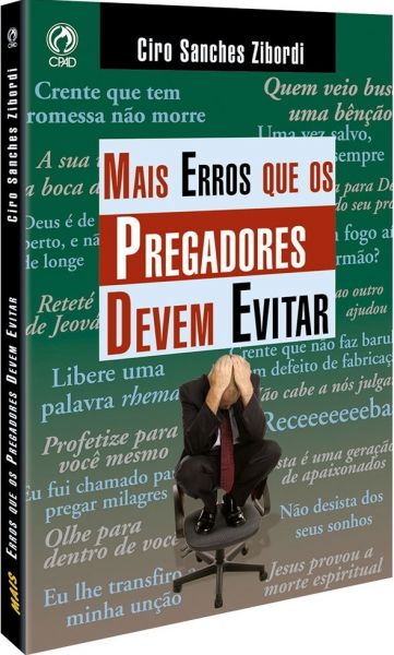 Mais Erros que os Pregadores Devem Evitar