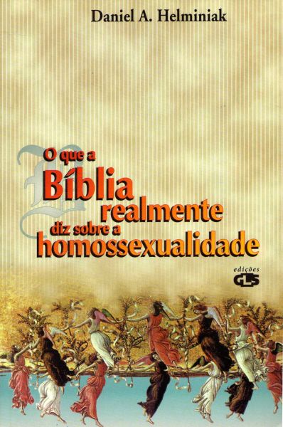 O que a Bíblia realmente diz sobre a homossexualidade