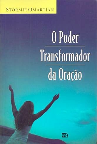 O Poder Transformador da Oração