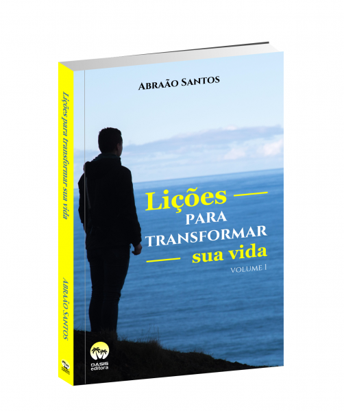 Lições para transformar a sua vida