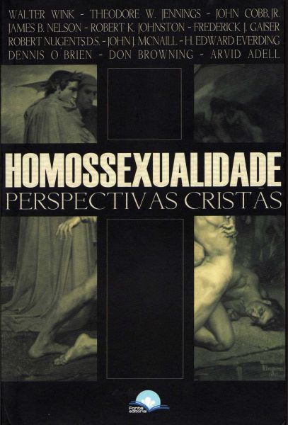 Homossexualidade: perspectivas cristãs