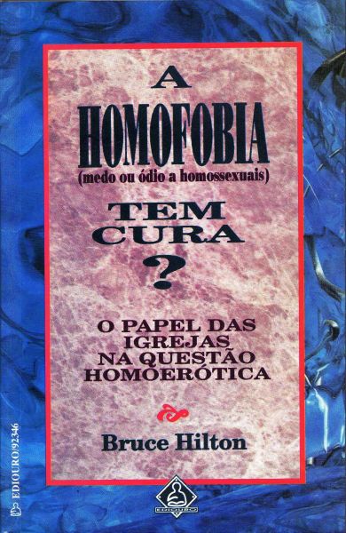 A Homofobia tem cura?