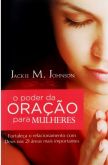 O Poder da Oração Para Mulheres