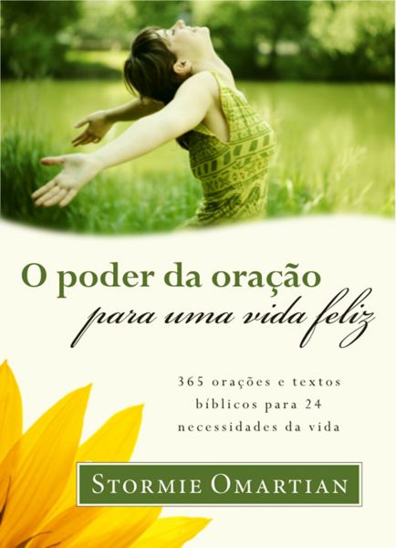 O poder da oração para uma vida feliz